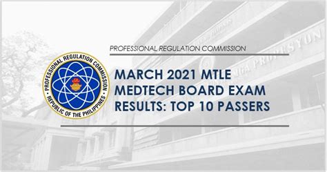mtle march 2021|RESULT: March 2021 Medtech board exam top 10 .